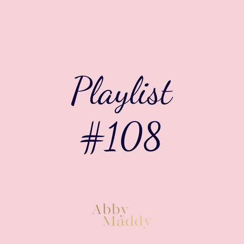 Playlist 108